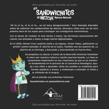 Load image into Gallery viewer, Los Sandwichitos de Mezcla y Malvado Malvadín