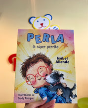 Load image into Gallery viewer, Perla, la super perrita