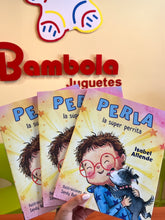 Load image into Gallery viewer, Perla, la super perrita