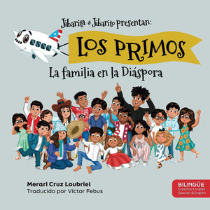 Los Primos: La Familia en la Diáspora