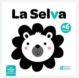 La Selva - Mi Primer Libro Sensorial