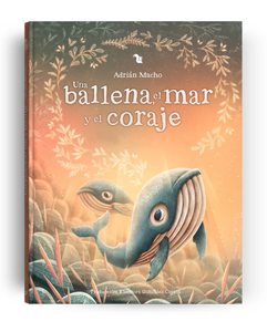 Una ballena, el mar y el coraje