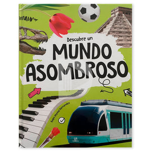 Descubre un mundo asombroso