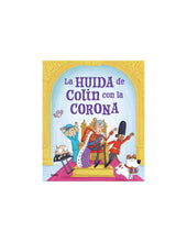 Load image into Gallery viewer, La huida de Colin con la Corona
