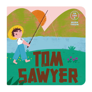 Tom Sawyer (Ya leo a)