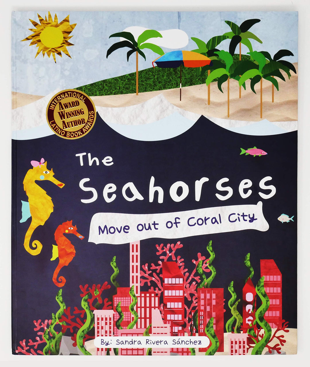 The seahorses move out of Coral City